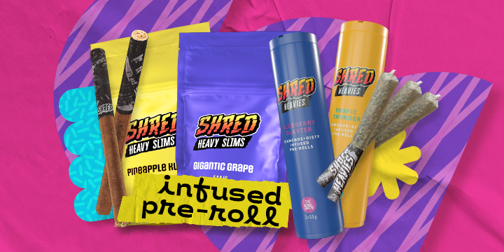 An array of SHRED infused pre-rolls.